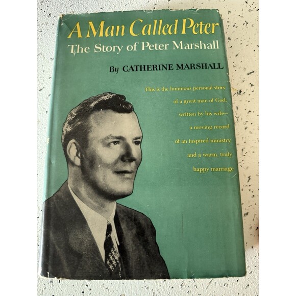 A Man Called Peter: The Story of Peter Marshall by Catherine Marshall - Picture 1 of 4